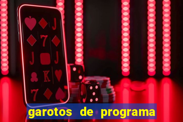 garotos de programa porto seguro